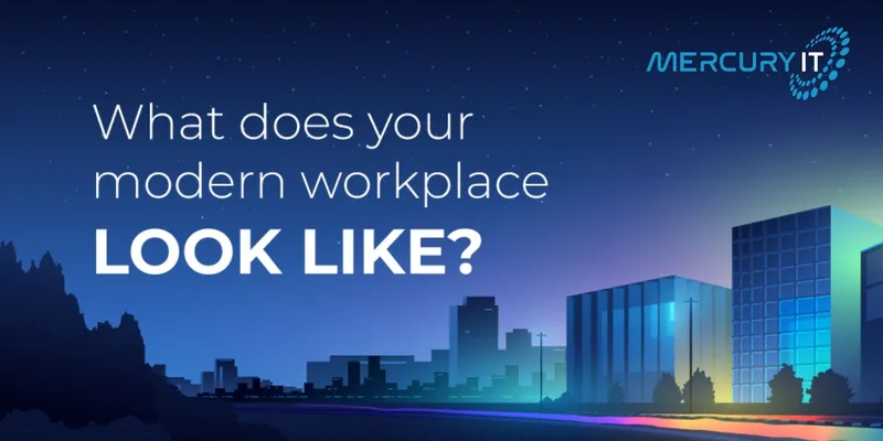 Modern Workplace